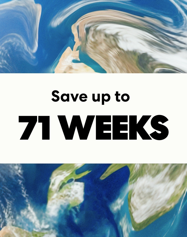 save up to 71 weeks