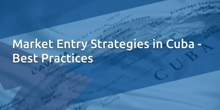 market-entry-strategies-in-cuba-best-practices
